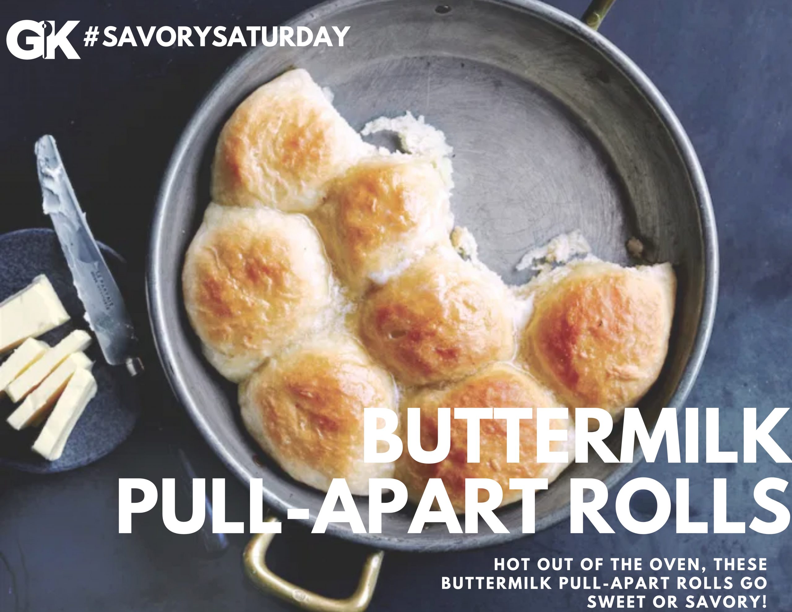 #SavorySaturday – Buttermilk Pull-Apart Rolls